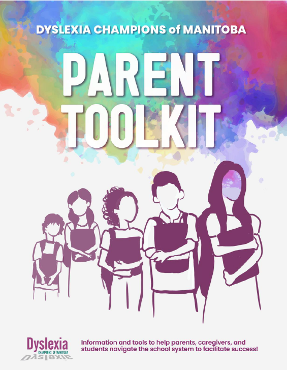 Parent Toolkit - Dyslexia Champions of Manitoba